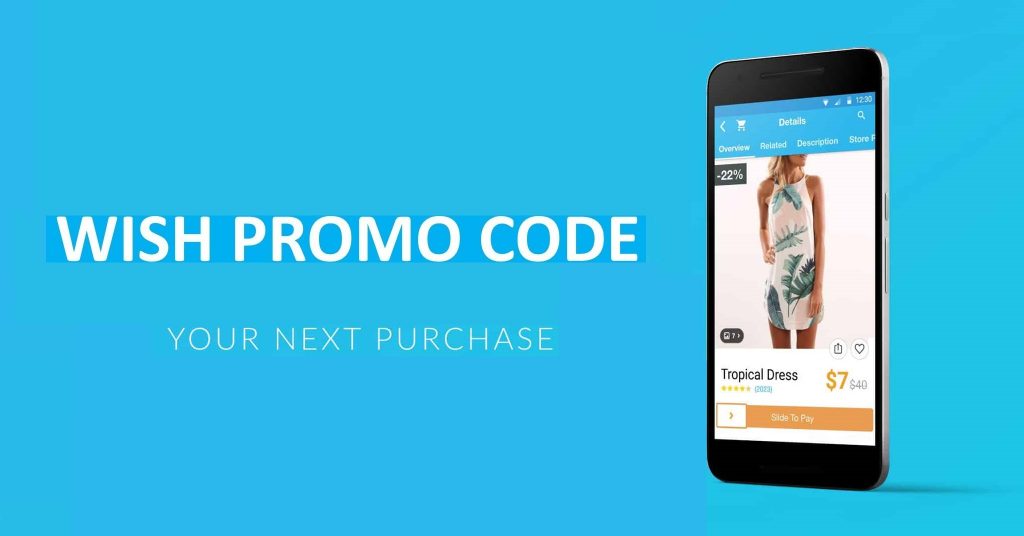 Promo Codes For Wish 2020